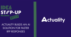 Read more about the article IDEA Mississauga Alumni Actuality Builds an AI Solution for Faster RFP Responses